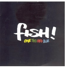 Fish! - One Two Red Blue