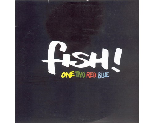 Fish! - One Two Red Blue