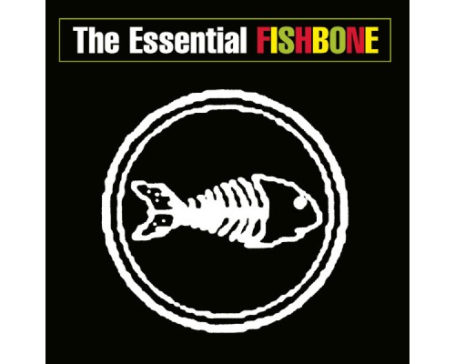 Fishbone - The Essential Fishbone