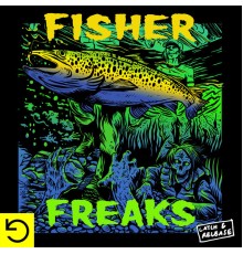 Fisher - Freaks