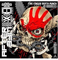 Five Finger Death Punch - AfterLife