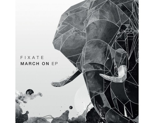 Fixate - March On EP