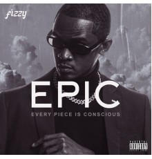 Fizzy - Every Piece Is Conscious