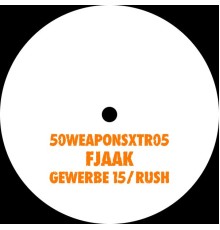 Fjaak - Gewerbe 15 / Rush