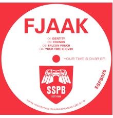 Fjaak - Your Time Is Ov3r