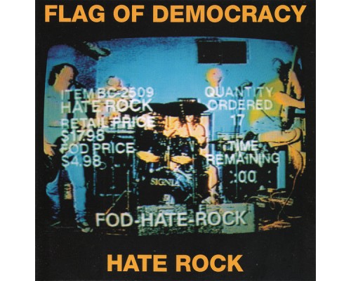 Flag of Democracy - Hate Rock