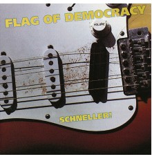 Flag of Democracy - Schneller