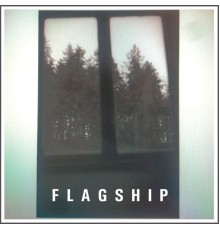 Flagship - Blackbush EP