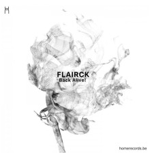 Flairck - Back Alive!