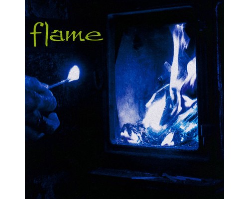 Flame - Flame