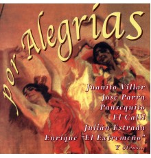 Flamenco Various Artists - Por Alegrías