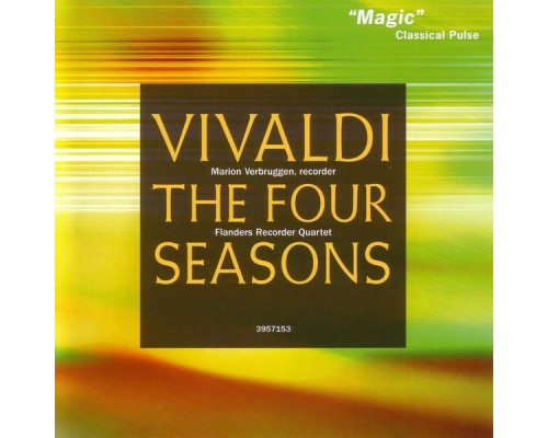 Flanders Recorder Quartet, Marion Verbruggen - Vivaldi: The Four Seasons (Arranged for Recorders)