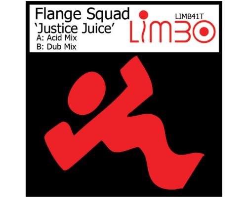 Flange Squad - Justice Juice