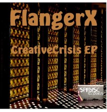 FlangerX - Creativecrisis