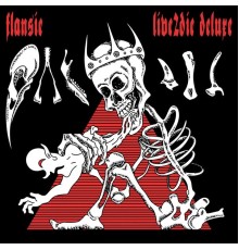 Flansie - Live2Die (Deluxe)