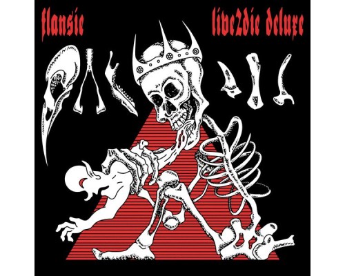 Flansie - Live2Die (Deluxe)