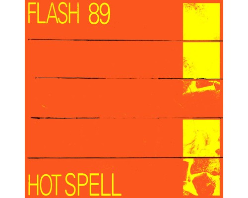 Flash 89 - Hot Spell