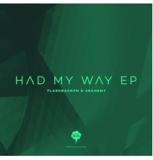 FlashbackFM, Archemy - Had My Way