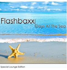 Flashbaxx - Days At The Sea