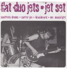 Flat Duo Jets - Jet Set