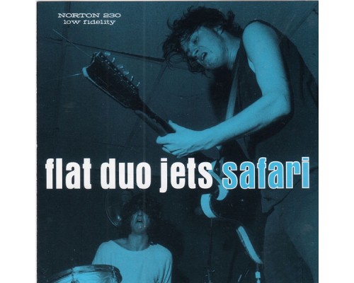 Flat Duo Jets - Safari