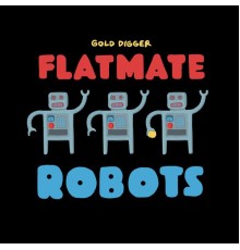 Flatmate - Robots EP