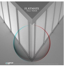 Flatmate - Voices / Rebirth