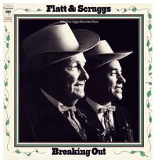 Flatt & Scruggs - Breaking Out