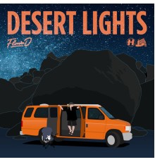 Flava D - Desert Lights