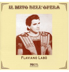 Flaviano Labo - Il mito dell'opera: Flaviano Labò (Recorded 1957-1969)