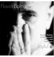 Flavio Boltro Quintet - Joyful