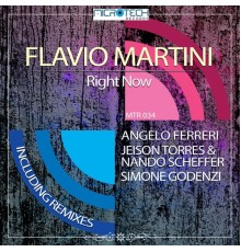 Flavio Martini - Right Now