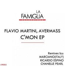 Flavio Martini, Avermass - C'mon