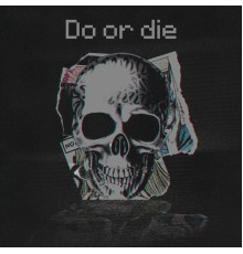 Flazy - Do or Die