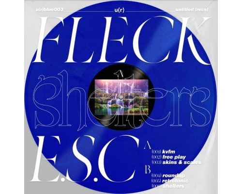 Fleck E.S.C. - Shelters - u(r)blue003