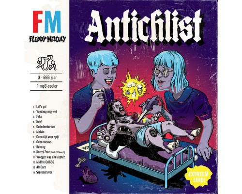 Fleddy Melculy - Antichlist