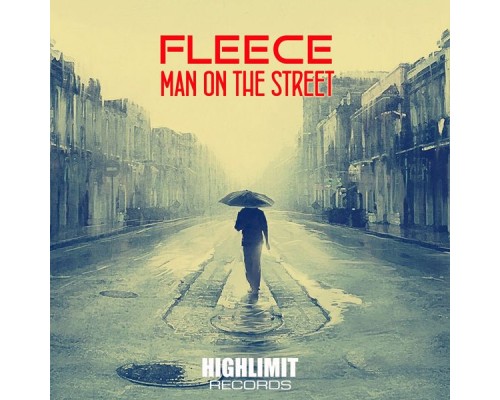 Fleece - Man On The Street