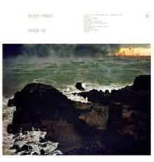 Fleet Foxes - Crack-Up