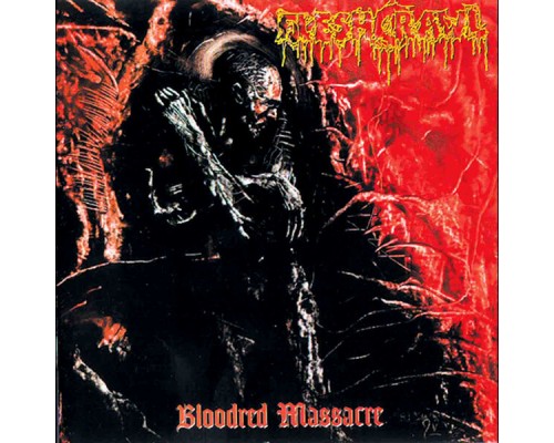 Fleshcrawl - Bloodred Massacre