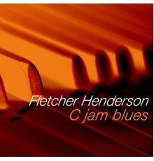 Fletcher Henderson - C Jam Blues