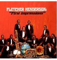 Fletcher Henderson - First Impressions