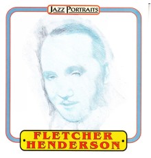 Fletcher Henderson - Fletcher Henderson Orchestra