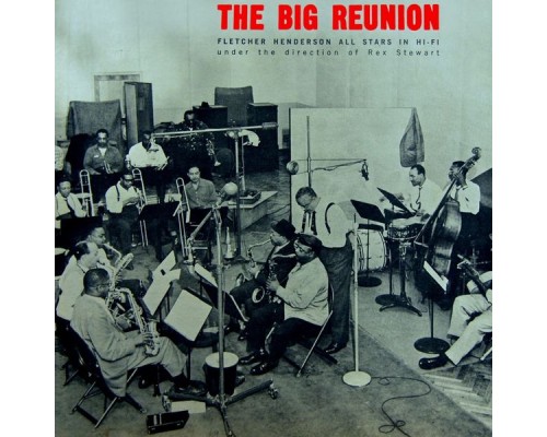 Fletcher Henderson - The Big Reunion