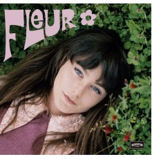 Fleur - Fleur