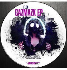 Flex - Gazmazk Ep