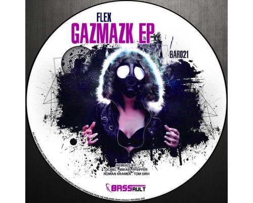 Flex - Gazmazk Ep