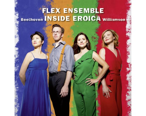 Flex Ensemble - Inside Eroica