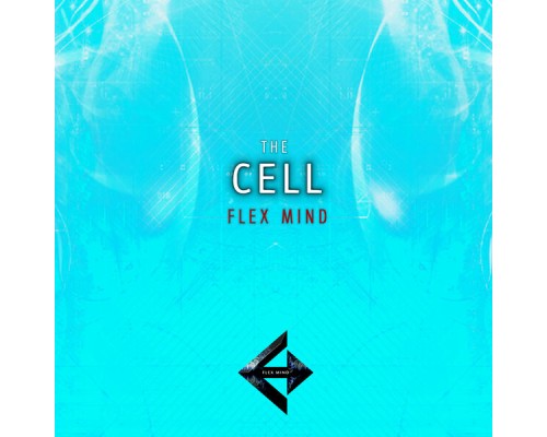 Flex Mind - The Cell