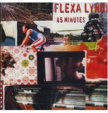 Flexa Lyndo - 45 Minutes