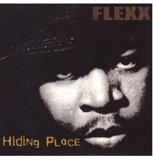 Flexx - Hiding Place